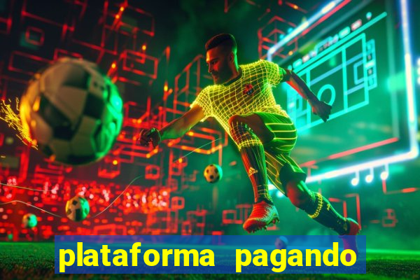 plataforma pagando fortune tiger